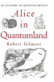 Alice In Quantumland (inbunden)