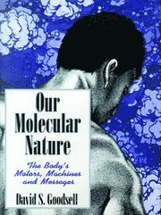 Our Molecular Nature (inbunden)