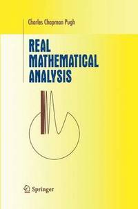 Real Mathematical Analysis (inbunden)