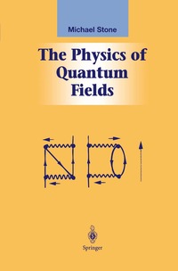 The Physics of Quantum Fields (h�ftad)