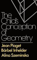 The Child's Conception of Geometry (h�ftad)