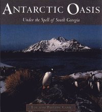 Antarctic Oasis (inbunden)