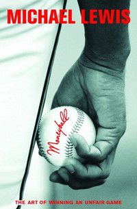 Moneyball: The Art of Winning an Unfair Game (inbunden)