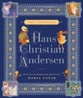 The Annotated Hans Christian Anderson (h�ftad)