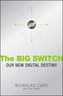 The Big Switch