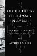 Deciphering the Cosmic Number (inbunden)
