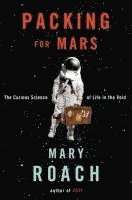 Packing for Mars (inbunden)