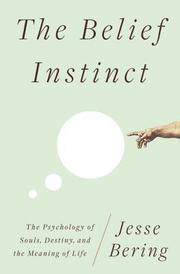 The Belief Instinct (inbunden)
