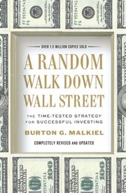 A Random Walk Down Wall Street (inbunden)
