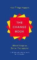 The Change Book - How Things Happen