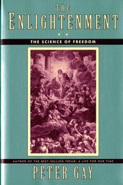 The Enlightenment: v. 2 The Science of Freedom (inbunden)