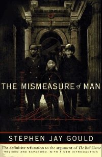 The Mismeasure of Man (h�ftad)