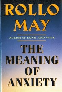 The Meaning of Anxiety (h�ftad)