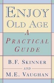 Enjoy Old Age: A Practical Guide (h�ftad)