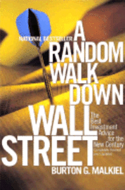 A Random Walk Down Wall Street Revised and Updated (h�ftad)