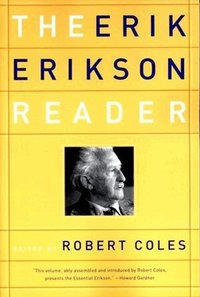 The Erik Erikson Reader (h�ftad)