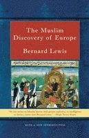 Muslim Discovery Of Europe (h�ftad)