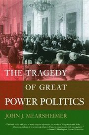 The Tragedy of Great Power Politics (h�ftad)