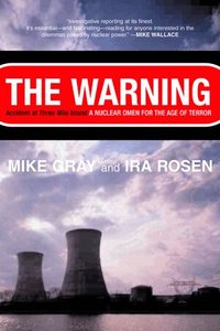 The Warning: Accident at Three Mile Island (h�ftad)