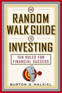 The Random Walk Guide to Investing (inbunden)