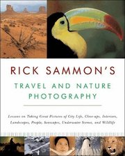 Rick Sammon's Travel and Nature Photography (h�ftad)