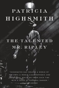 The Talented Mr Ripley (inbunden)