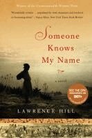 Someone Knows My Name (h�ftad)
