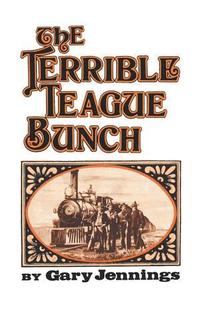 The Terrible Teague Bunch (h�ftad)