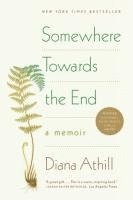 Somewhere Towards the End (h�ftad)