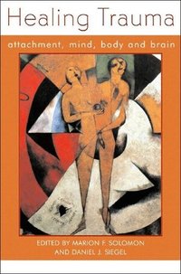 Healing Trauma (h�ftad)
