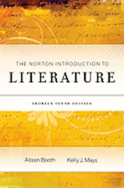 The Norton Introduction to Literature (h�ftad)