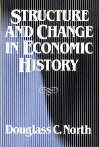 Structure and Change in Economic History (h�ftad)