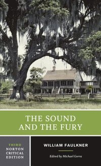 The Sound and the Fury (h�ftad)