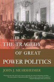 The Tragedy of Great Power Politics (h�ftad)