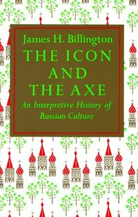 Icon and the Axe (h�ftad)