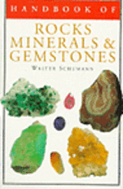 Handbook of Rocks, Minerals, and Gemstones (inbunden)