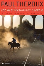 The Old Patagonian Express (h�ftad)