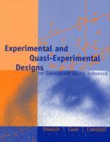 Experimental and Quasi-Experimental Designs for Generalized Causal Inference (inbunden)