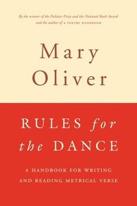 Rules For The Dance (h�ftad)