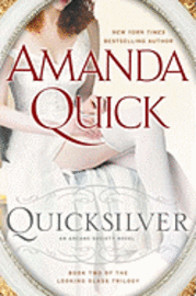Quicksilver: Book Two of the Looking Glass Trilogy (inbunden)
