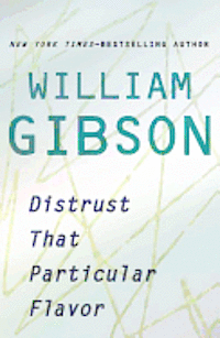 Distrust That Particular Flavor (inbunden)