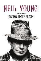 Waging Heavy Peace (inbunden)