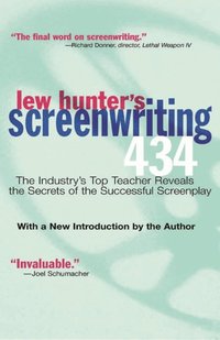 Lew Hunter's Screenwriting 434 (h�ftad)