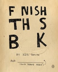 Finish This Book (h�ftad)