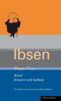 Ibsen Plays: v.5 'Brand'; 'Emperor' and 'Galilean' (h�ftad)