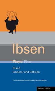 Ibsen Plays: v.5 'Brand'; 'Emperor' and 'Galilean' (h�ftad)
