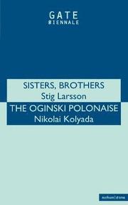 'Sisters, Brothers' and 'Oginski Polonais' (h�ftad)
