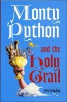 Monty Python and the Holy Grail: Screenplay (h�ftad)