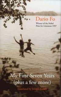 My First Seven Years (Plus A Few More) (h�ftad)