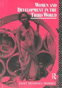Women and Development in the Third World (h�ftad)